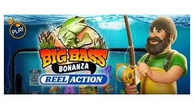 빅 배스 보난자 릴 액션